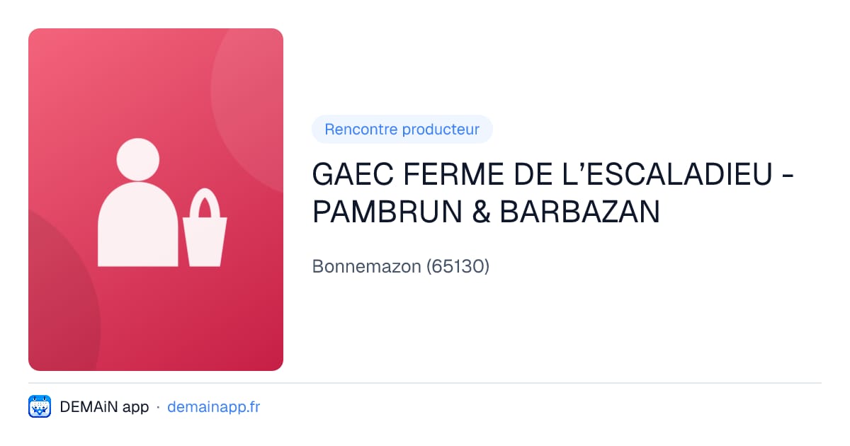 GAEC FERME DE L’ESCALADIEU - PAMBRUN & BARBAZAN — Bonnemazon