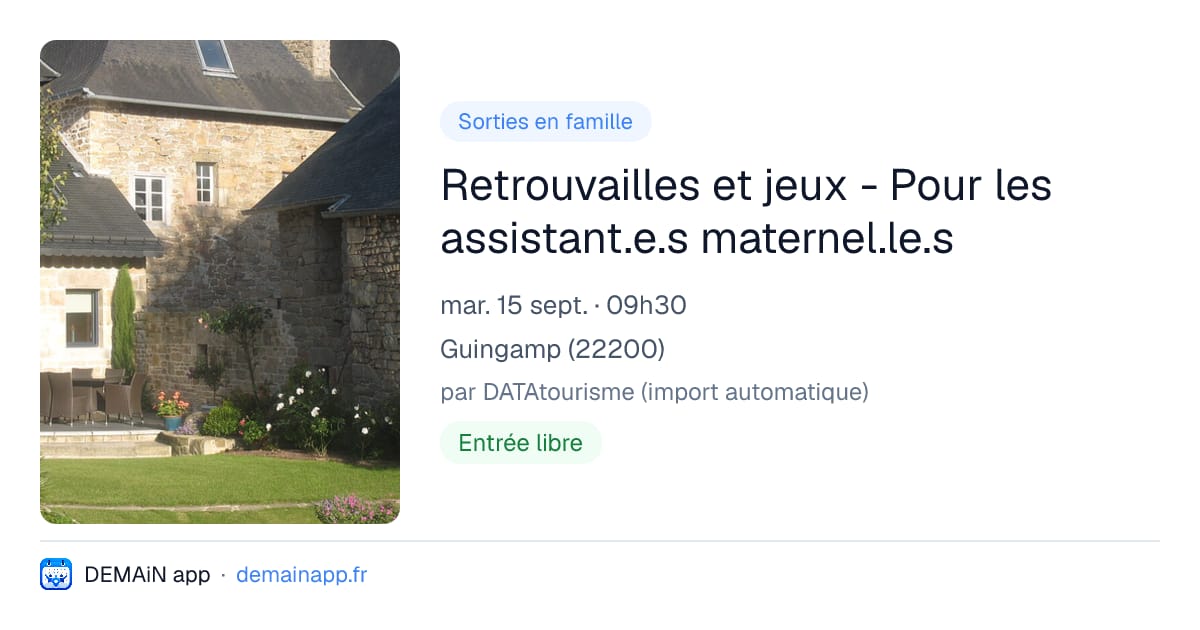 Retrouvailles et jeux - Pour les assistant.e.s maternel.le.s — Guingamp