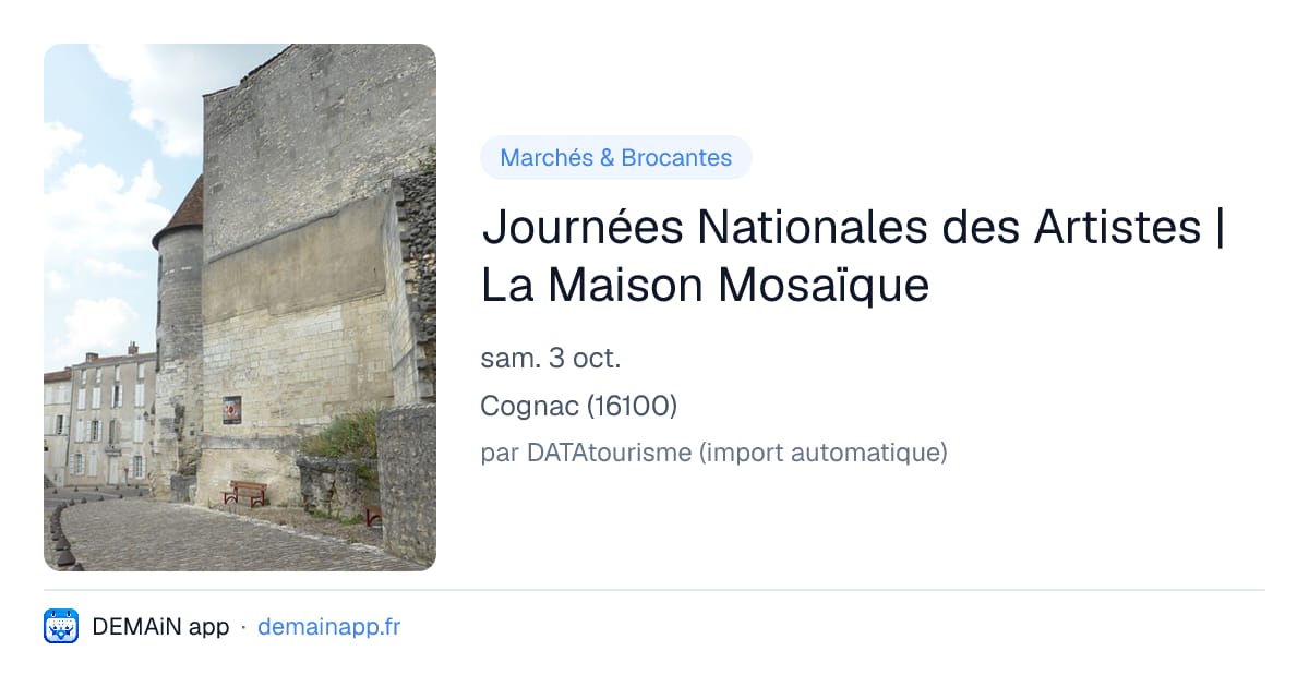Journées Nationales des Artistes | La Maison Mosaïque — Cognac