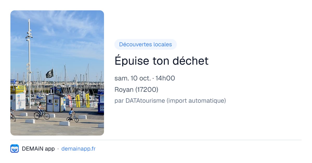 Épuise ton déchet — Royan