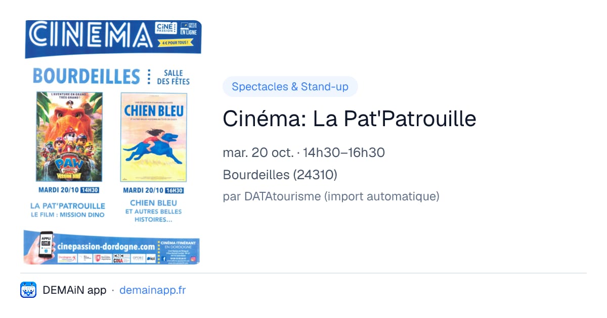 Cinéma: La Pat'Patrouille — Bourdeilles