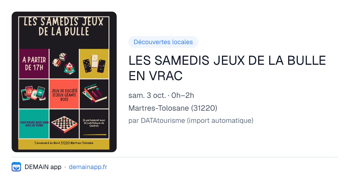 LES SAMEDIS JEUX DE LA BULLE EN VRAC — Martres-Tolosane