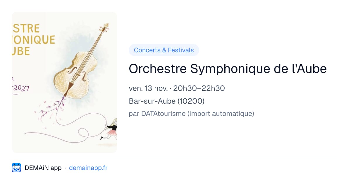 Orchestre Symphonique de l'Aube — Bar-sur-Aube