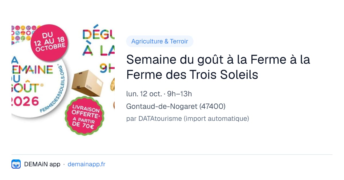 Semaine du goût à la Ferme à la Ferme des Trois Soleils — Gontaud-de-Nogaret