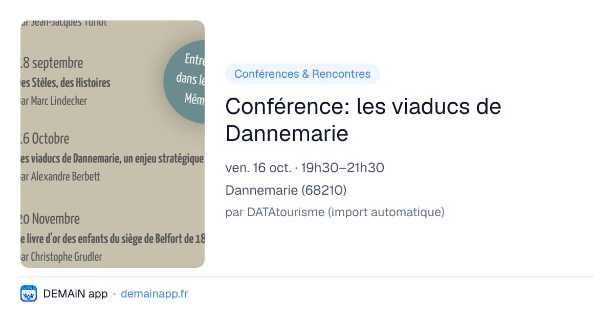 Conférence: les viaducs de Dannemarie — Dannemarie