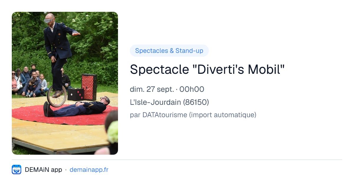 Spectacle "Diverti's Mobil" — L'Isle-Jourdain