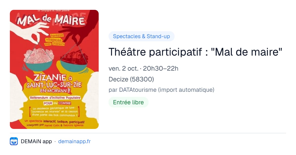 Théâtre participatif : "Mal de maire" — Decize