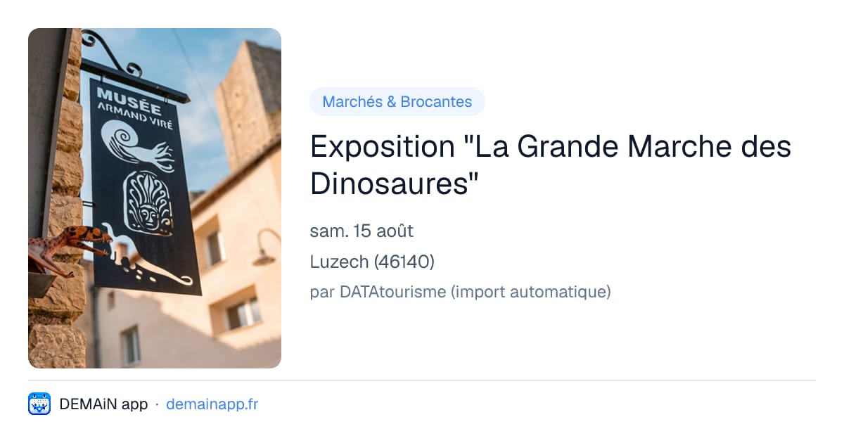 Exposition "La Grande Marche des Dinosaures" — Luzech
