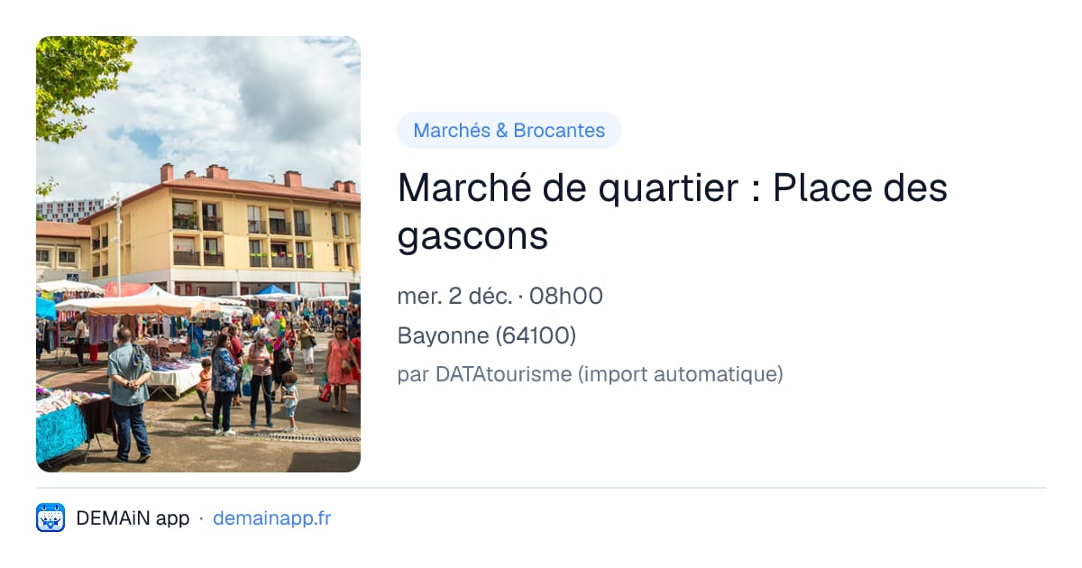 Marché de quartier : Place des gascons — Bayonne