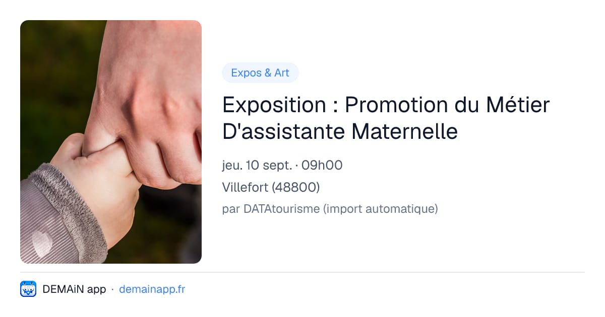 Exposition : Promotion du Métier D'assistante Maternelle — Villefort