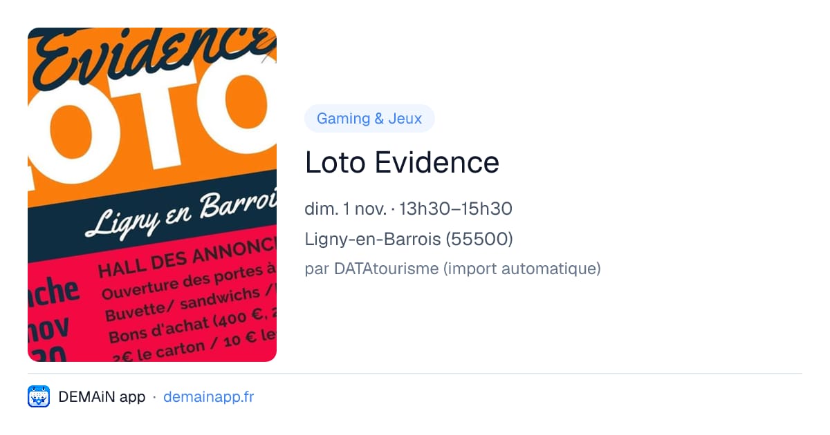 Loto Evidence — Ligny-en-Barrois