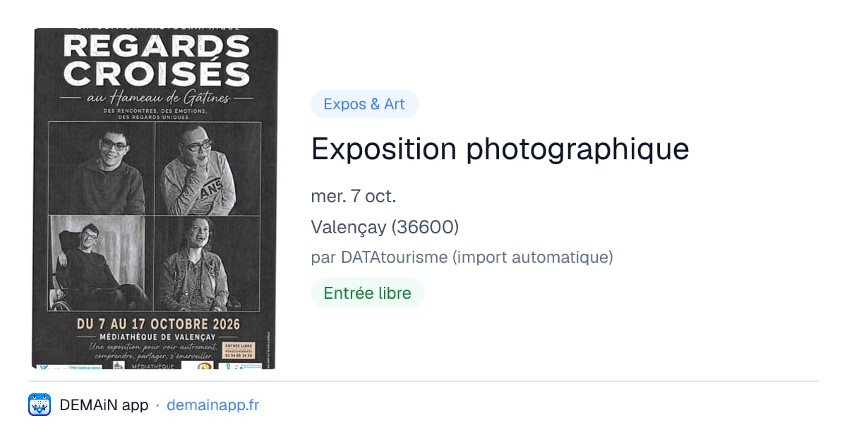 Exposition photographique — Valençay