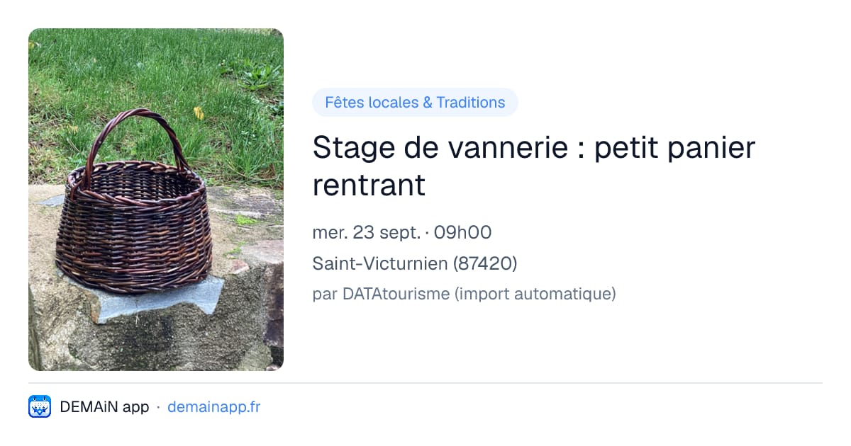 Stage de vannerie : petit panier rentrant — Saint-Victurnien