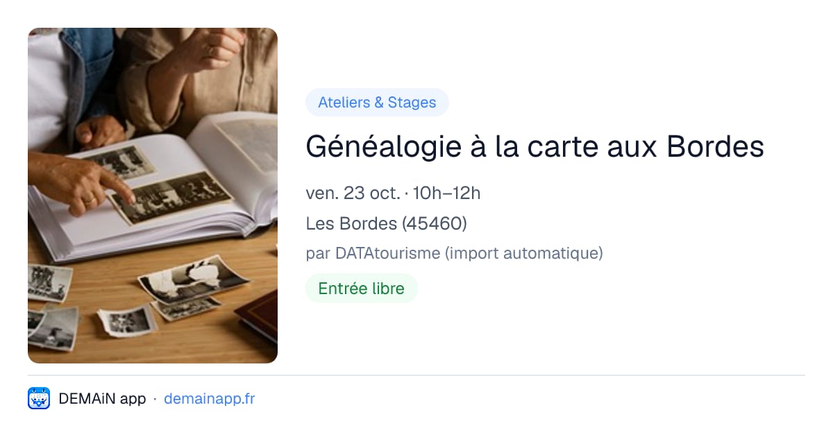 Généalogie à la carte aux Bordes — Les Bordes