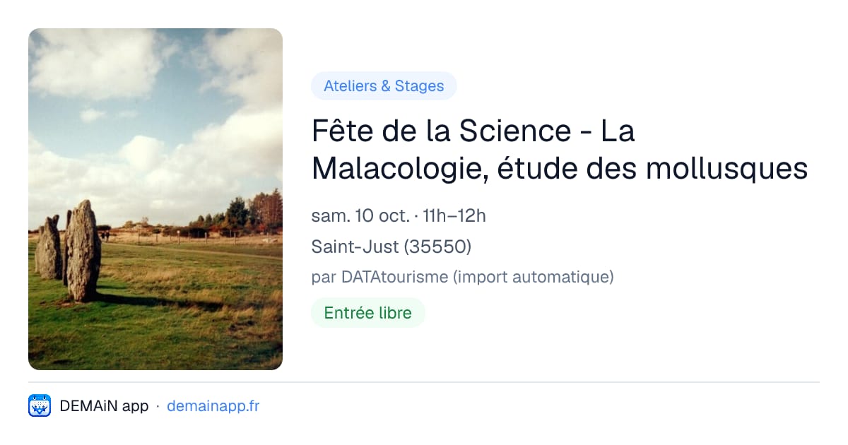 Fête de la Science - La Malacologie, étude des mollusques — Saint-Just