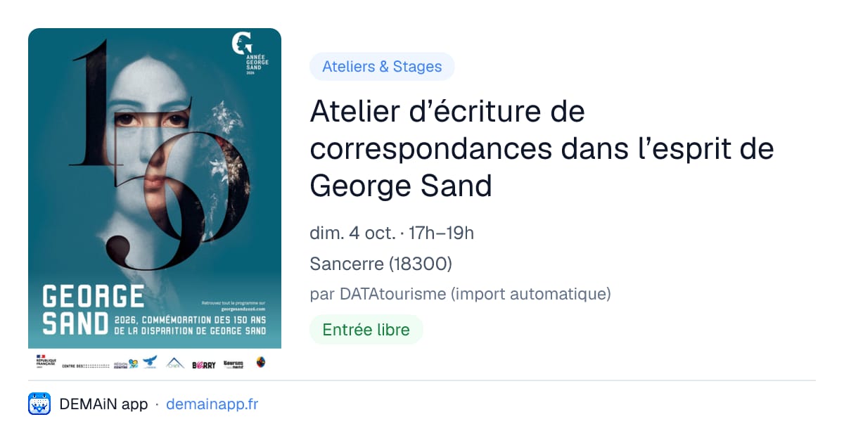 Atelier d’écriture de correspondances dans l’esprit de George Sand — Sancerre