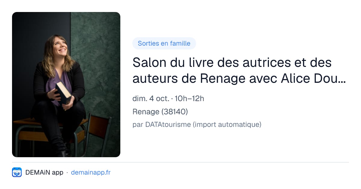 Salon du livre des autrices et des auteurs de Renage avec Alice Doublier — Renage