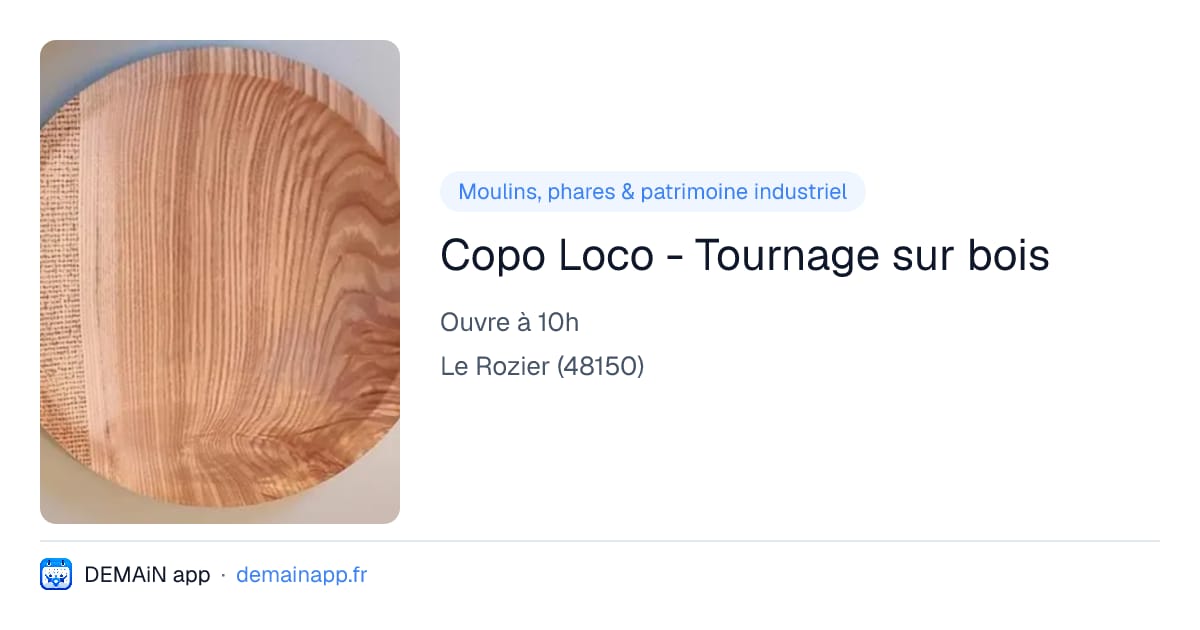 Copo Loco - Tournage sur bois — Le Rozier