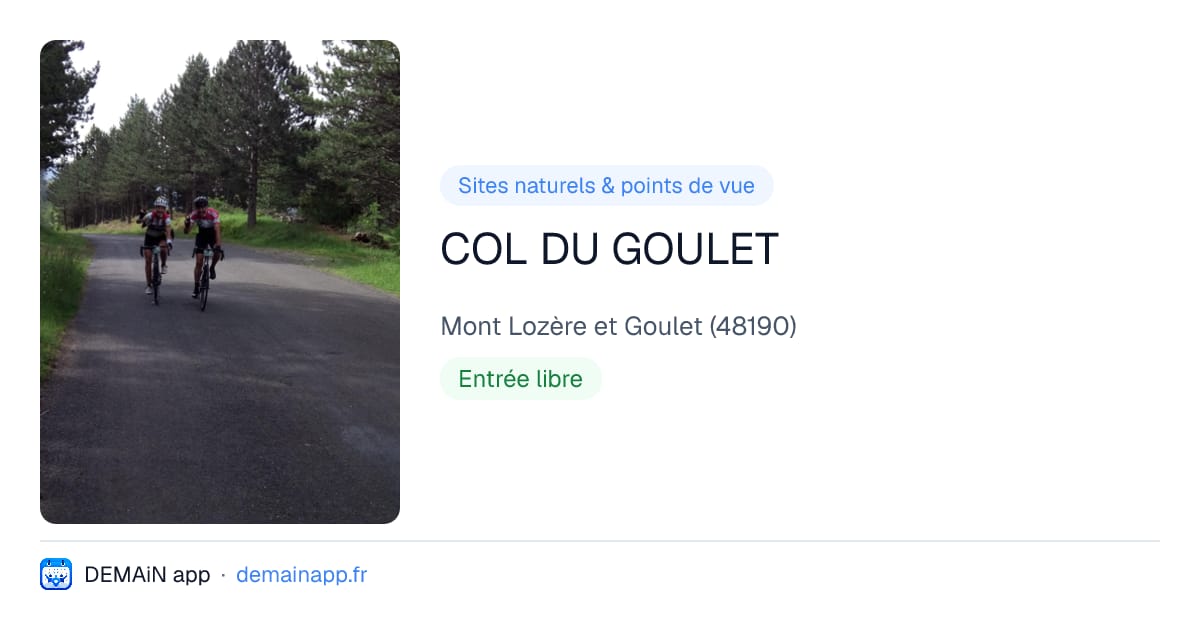 COL DU GOULET — Mont Lozère et Goulet