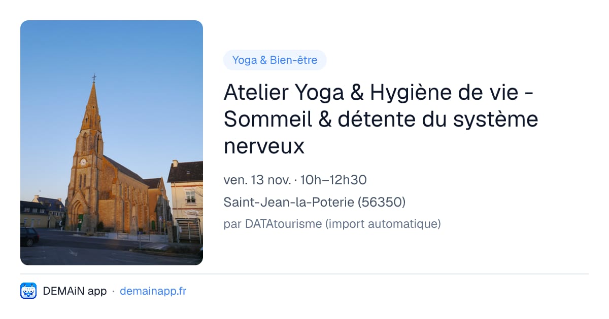 Atelier Yoga & Hygiène de vie - Sommeil & détente du système nerveux — Saint-Jean-la-Poterie