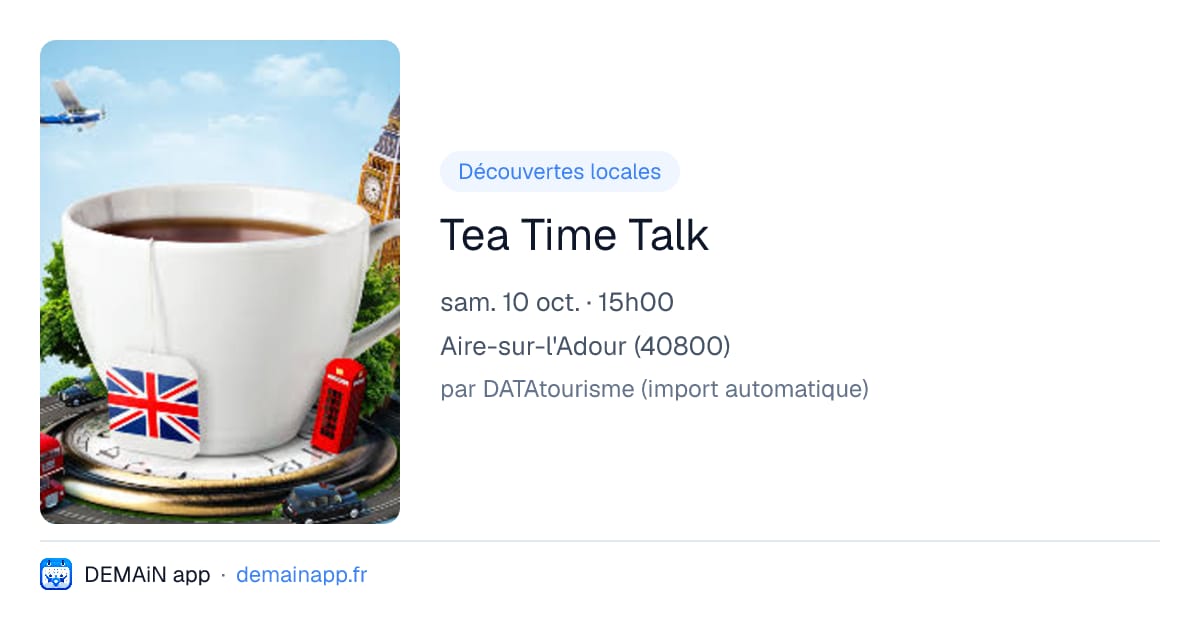 Tea Time Talk — Aire-sur-l'Adour