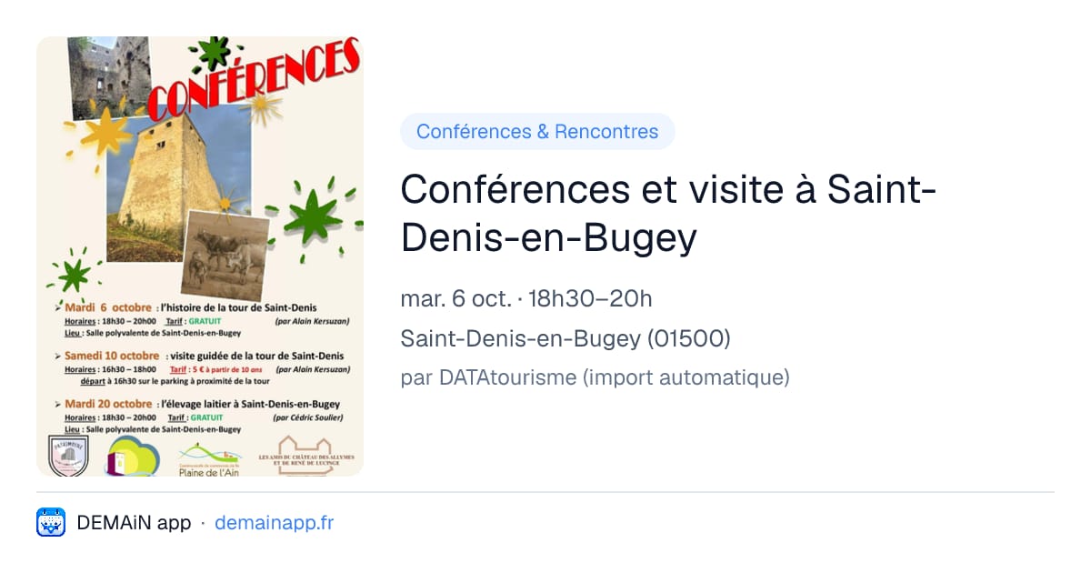 Conférences et visite à Saint-Denis-en-Bugey — Saint-Denis-en-Bugey