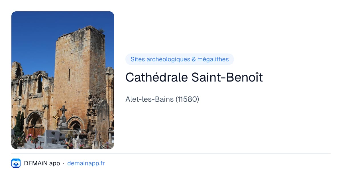 Cathédrale Saint-Benoît — Alet-les-Bains