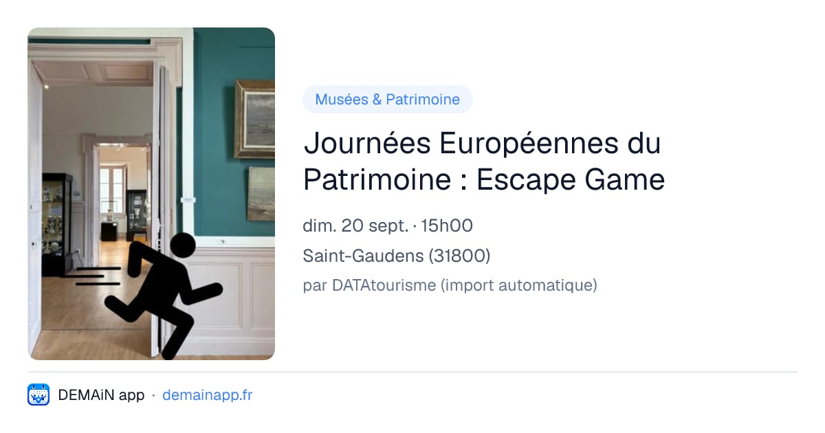 Journées Européennes du Patrimoine : Escape Game — Saint-Gaudens