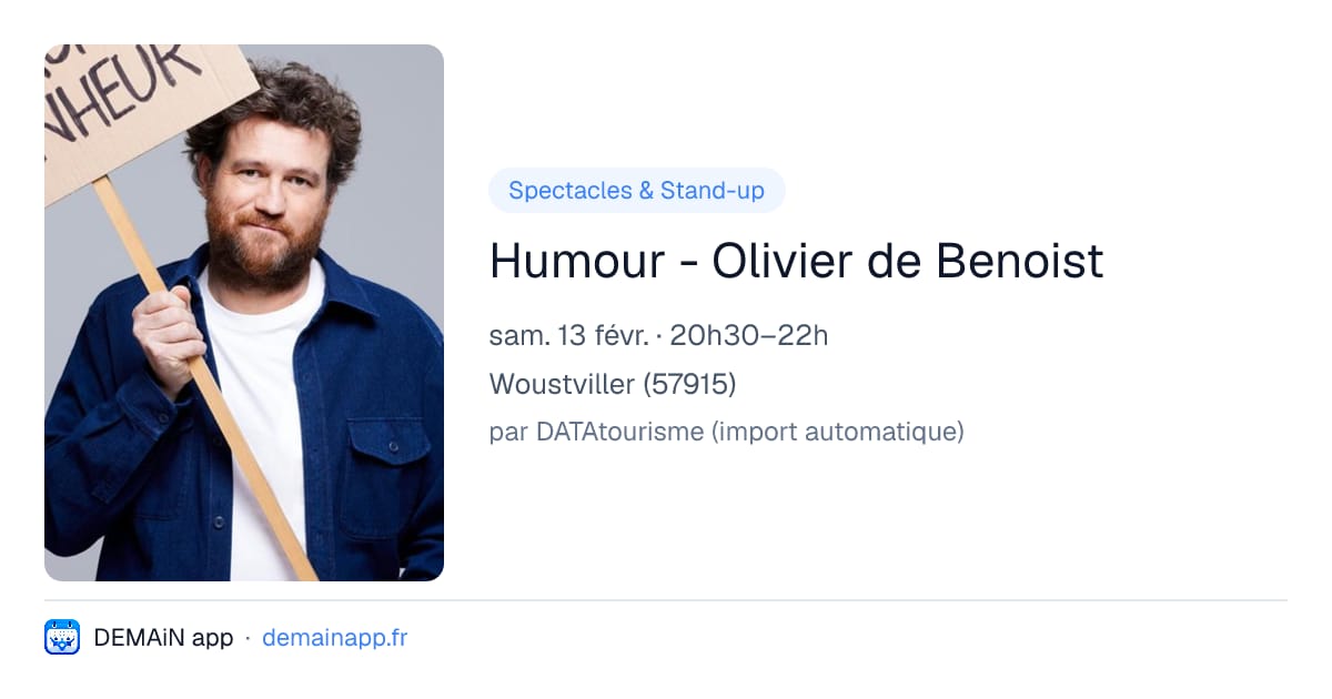 Humour - Olivier de Benoist — Woustviller