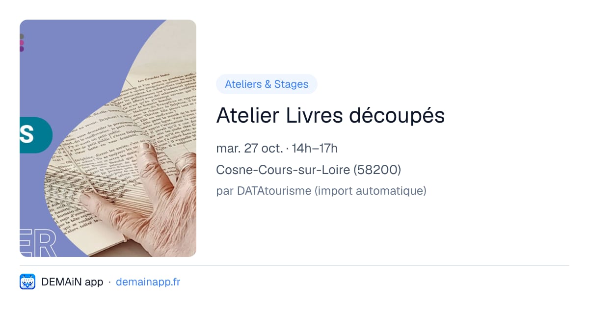 Atelier Livres découpés — Cosne-Cours-sur-Loire