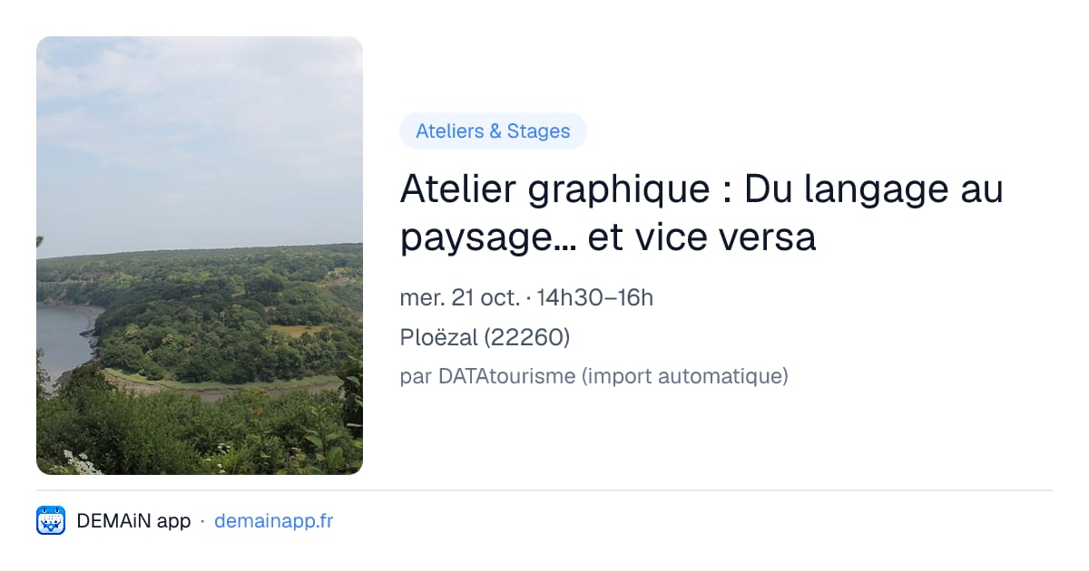 Atelier graphique : Du langage au paysage... et vice versa — Ploëzal