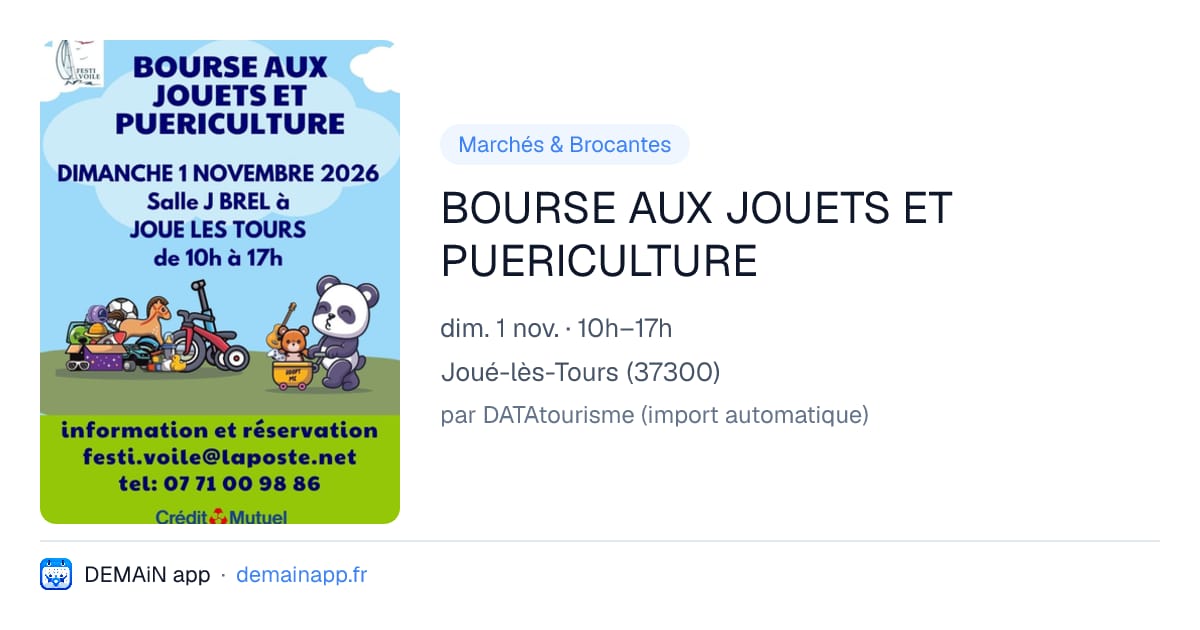 BOURSE AUX JOUETS ET PUERICULTURE — Joué-lès-Tours