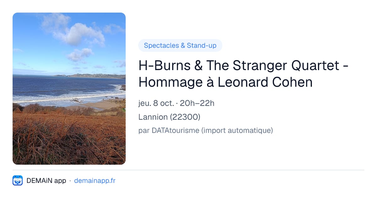 H-Burns & The Stranger Quartet - Hommage à Leonard Cohen — Lannion
