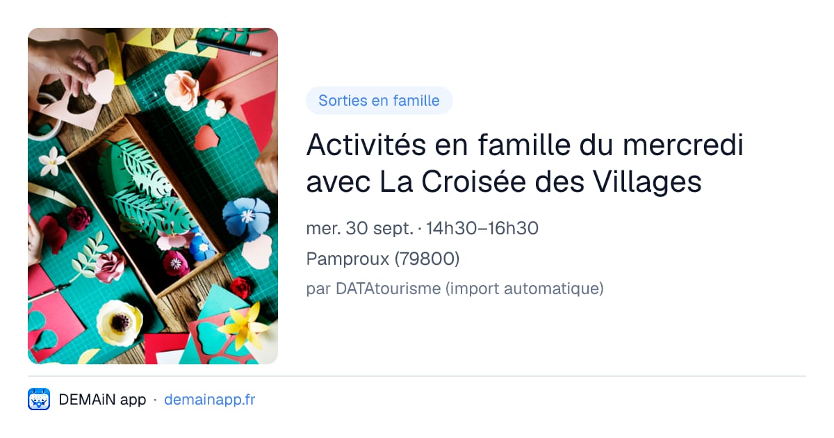Activités en famille du mercredi avec La Croisée des Villages — Pamproux
