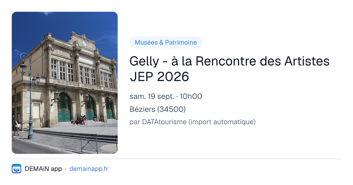 Gelly - à la Rencontre des Artistes JEP 2026 — Béziers