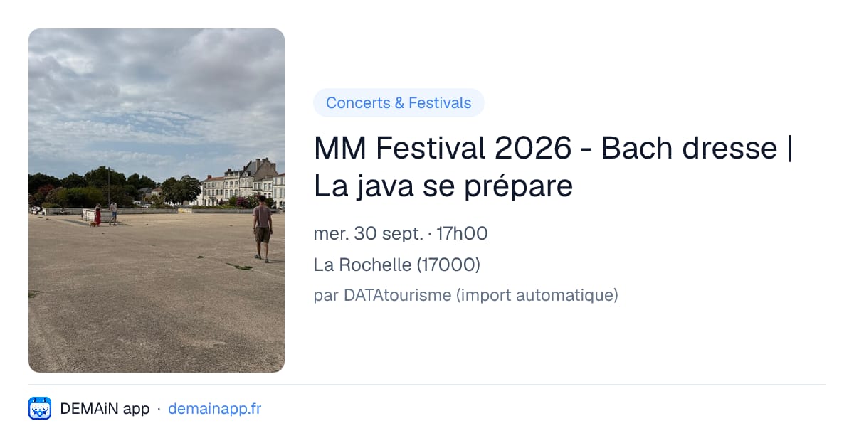 MM Festival 2026 - Bach dresse | La java se prépare — La Rochelle