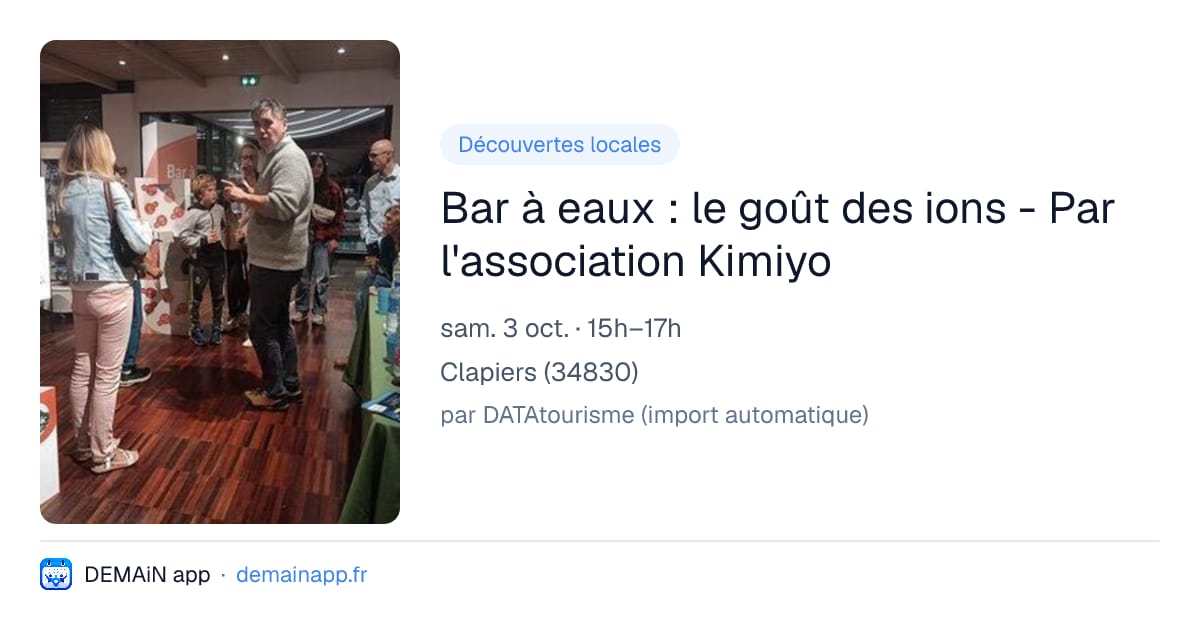 Bar à eaux : le goût des ions - Par l'association Kimiyo — Clapiers