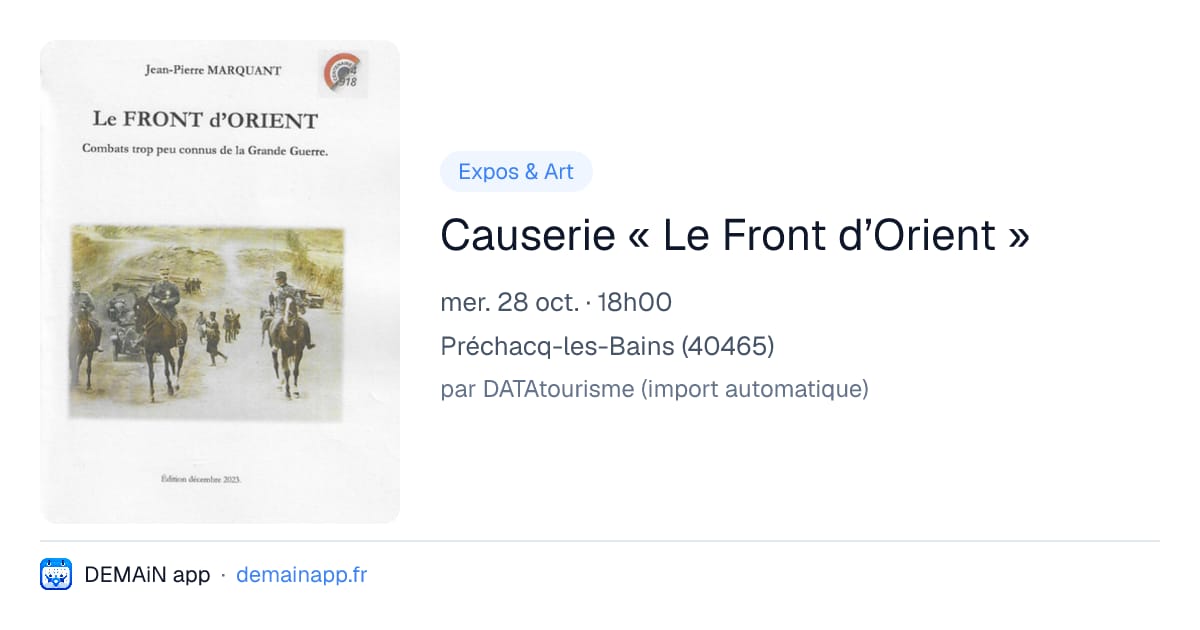 Causerie « Le Front d’Orient » — Préchacq-les-Bains