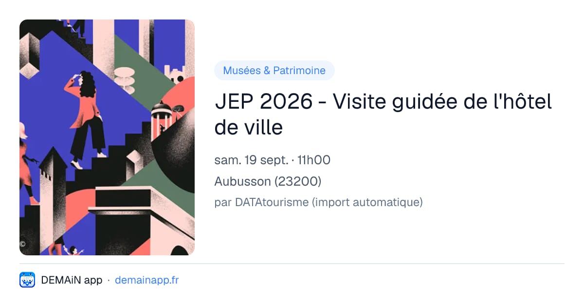 JEP 2026 - Visite guidée de l'hôtel de ville — Aubusson