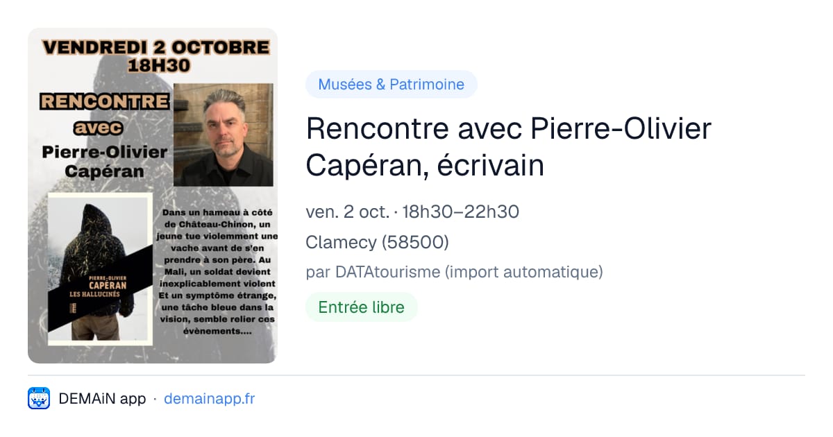 Rencontre avec Pierre-Olivier Capéran, écrivain — Clamecy