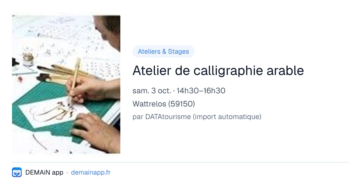 Atelier de calligraphie arable — Wattrelos