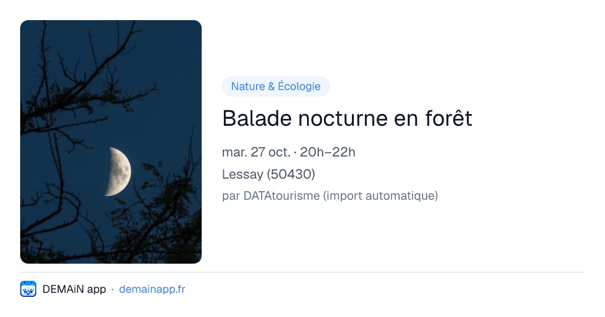 Balade nocturne en forêt — Lessay