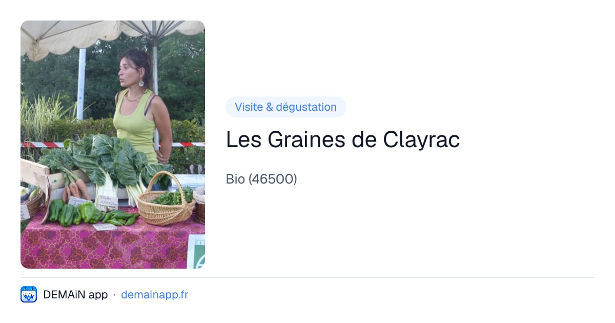 Les Graines de Clayrac — Bio