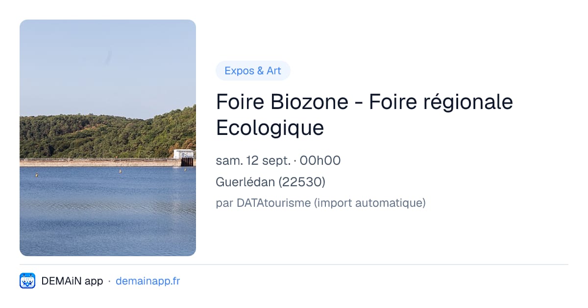 Foire Biozone - Foire régionale Ecologique — Guerlédan