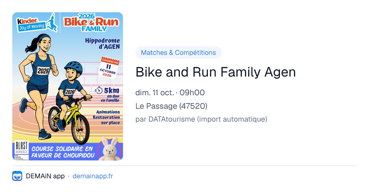 Bike and Run Family Agen — Le Passage