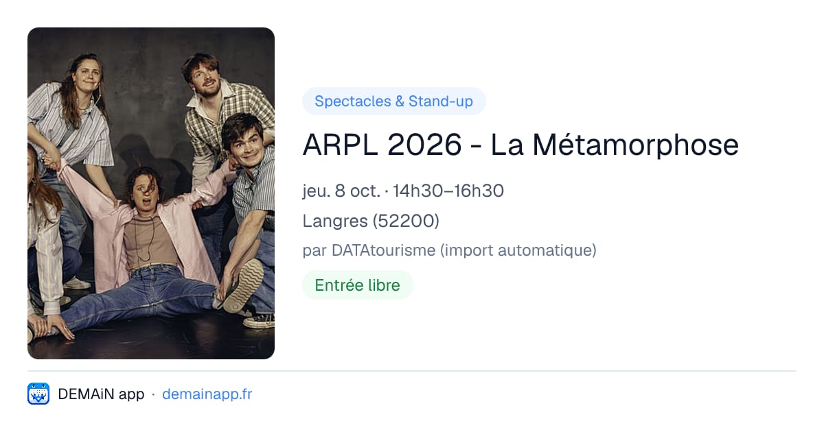 ARPL 2026 - La Métamorphose — Langres