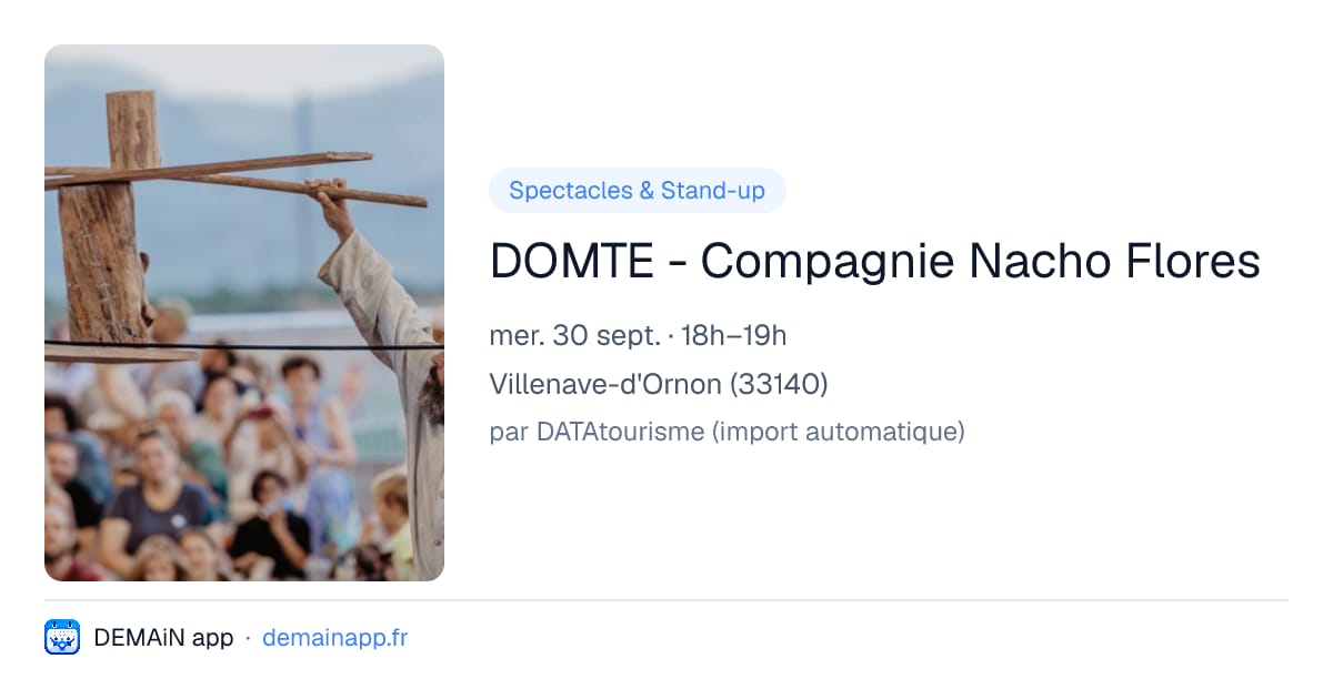 DOMTE - Compagnie Nacho Flores — Villenave-d'Ornon