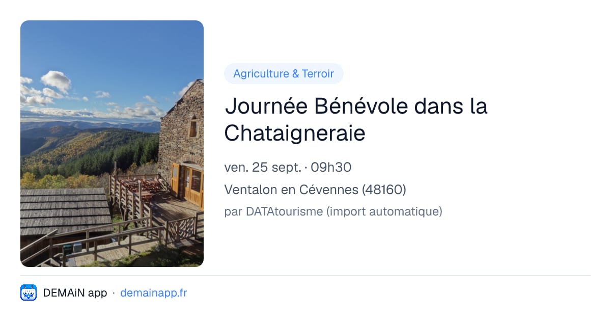 Journée Bénévole dans la Chataigneraie — Ventalon en Cévennes