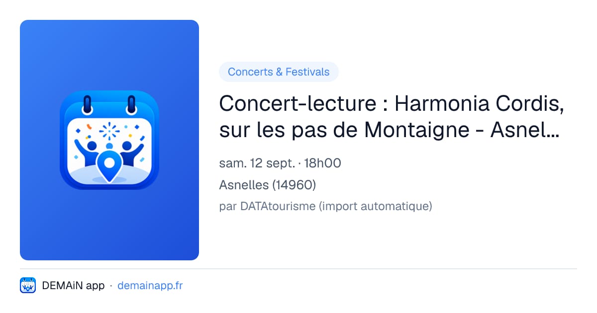 Concert-lecture : Harmonia Cordis, sur les pas de Montaigne - Asnelles- — Asnelles
