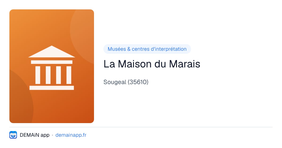 La Maison du Marais — Sougeal